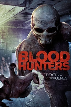 Blood Hunters (2016) Hindi Dual Audio [800MB]