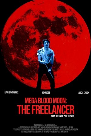 Mega Blood Moon: The Freelancer (2025) Hindi (MULTI AUDIO) – – 1080p