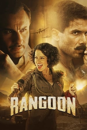 Rangoon 2017 Full Movie Download - 1.0GB